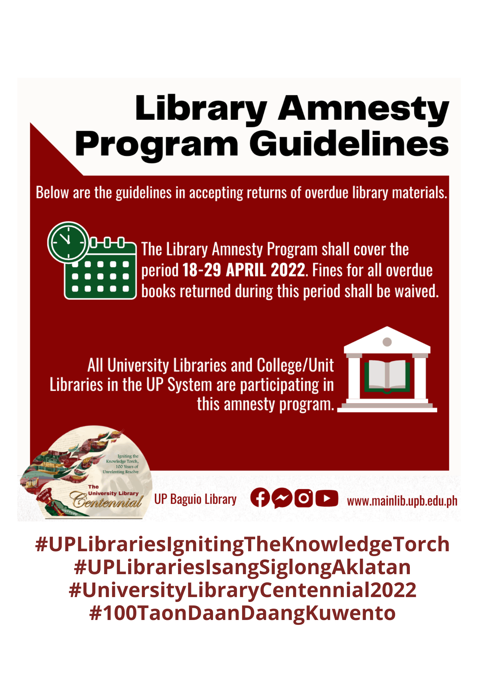 Library Amnesty Program The University Library, UP Baguio
